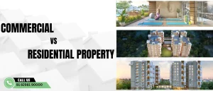 Difference Between Commercial and Residential Property: A Complete Guide ? 